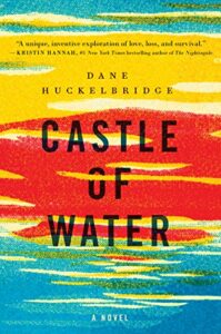 Castle of Water by Dane Hucklebridge