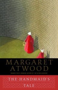 Handmaid's Tale by Margaret Atwood