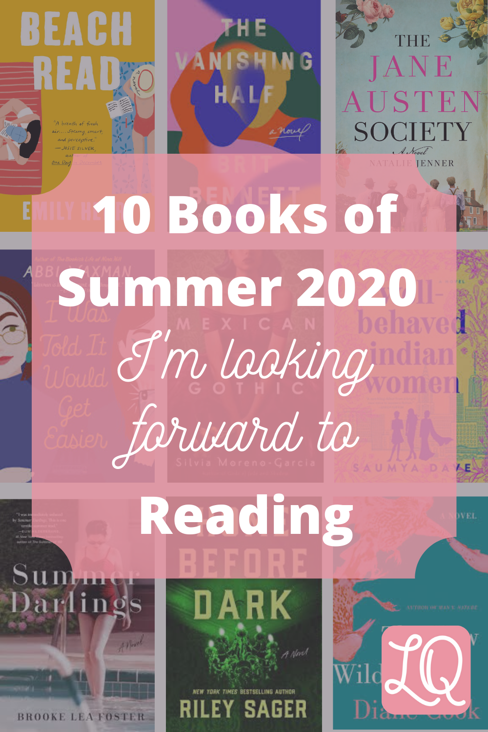 10 Summer 2020 New Book Releases I'm Excited About | LQ Book Blog