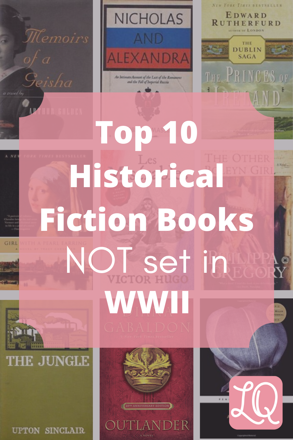 Top 10 Historical Fiction Books Literary Quicksand