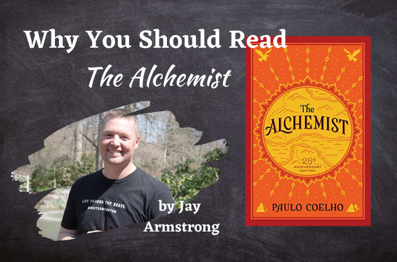 Why You Should Read The Alchemist