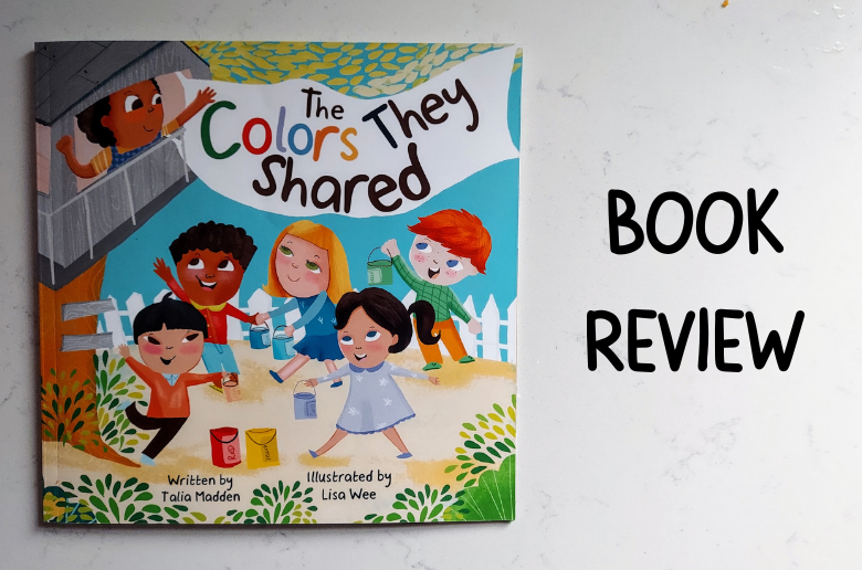 The Colors They Shared: Children's Book Review