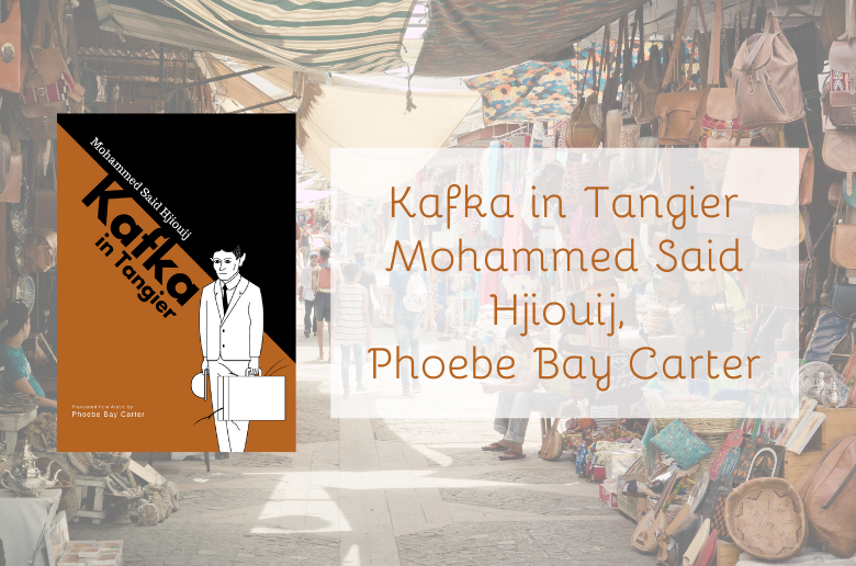 Book Review: Kafka in Tangier blog post header showing the cover of the book Kafka in Tangier