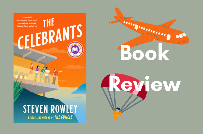The Celebrants Book Review