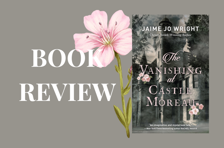 The Vanishing at Castle Moreau