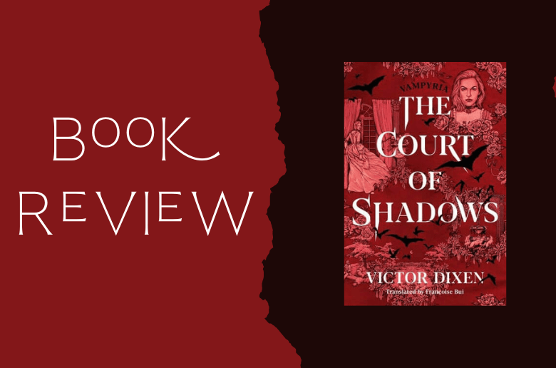 The Court of Shadows book review